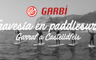 Garraf – Castelldefels en Sup