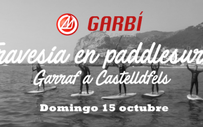 Domingo 15 oct. Garraf – Castelldefels en Sup