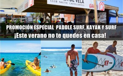 PROMOCIÓN ESPECIAL  PADDLE SURF, KAYAK Y SURF