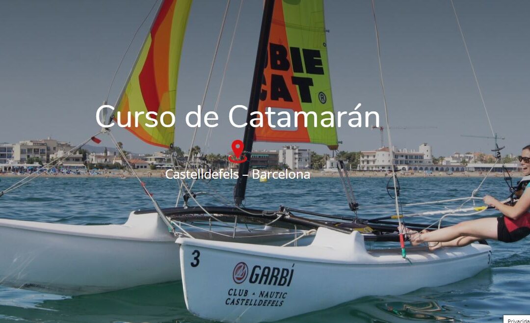 Curso de Catamarán en Castelldefels – Barcelona
